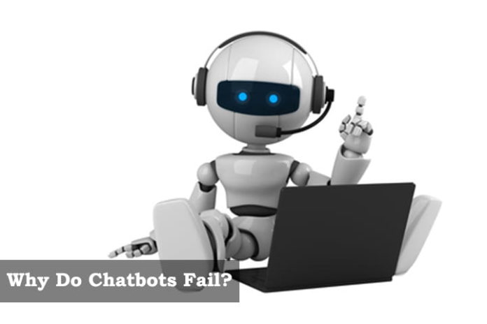 Why Do Chatbots Fail