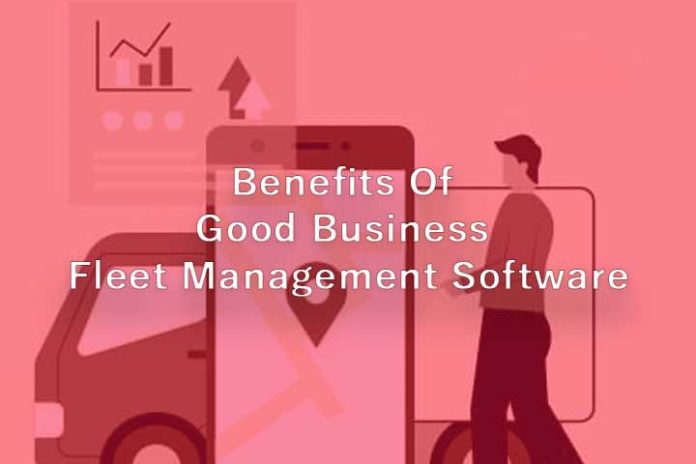 Benefits-Of-Good-Business-Fleet-Management-Software