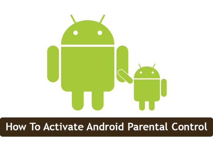 How To Activate Android Parental Control