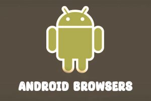 Best Android Browsers